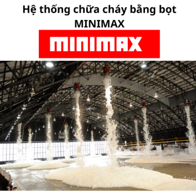 Hệ thống chữa cháy bằng bọt Minimax